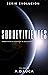 SOBREVIVIENTES: Sobrevivir es cuestión de decisiones (Evolución nº 2)