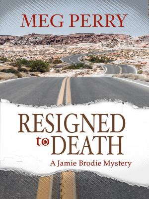 Resigned to Death (Jamie Brodie Mysteries, #21)