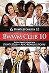 BWWM Club 10