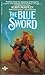 The Blue Sword by Robin McKinley