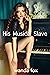 His Musical Slave: a hot co...