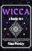 WICCA by Lina Presley