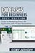 EXCEL 365 FOR BEGINNERS 2021 EDITION by Cory Althoff