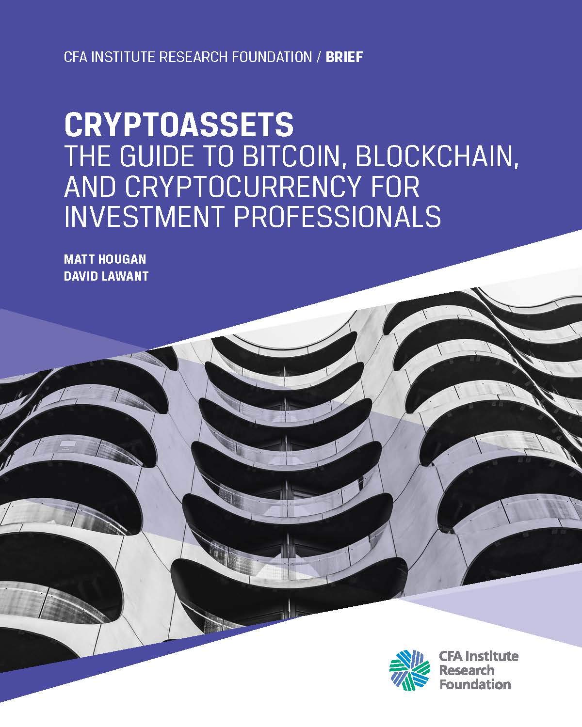 Cryptoassets: The Guide to Bitcoin, Blockchain, and Cryptocurrency for Investment Professionals (Kindle Edition)