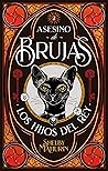 Los hijos del rey by Shelby Mahurin