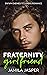 Fraternity Girlfriend (Tuck & Anijah #4)