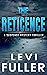 The Reticence, Book 1