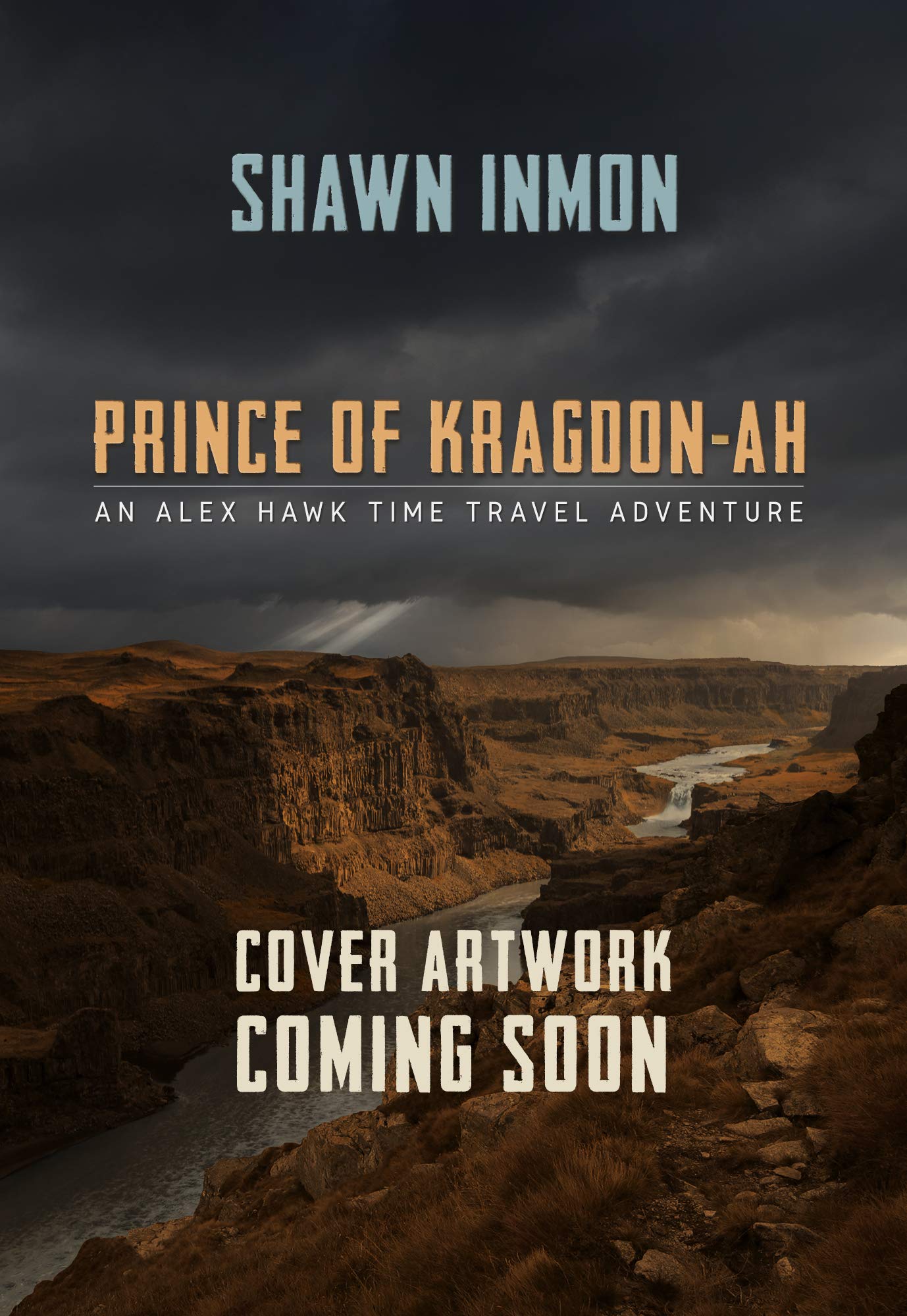 Prince of Kragdon-ah (An Alex Hawk Time Travel Adventure, #5)