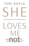 She Loves Me Not:...