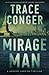 Mirage Man: A Connor Harding Thriller