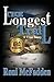 The Longest Trail: A True S...