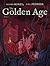 The Golden Age, Book 2 by Roxanne Moreil