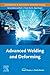 Advanced Welding and Deform...