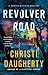Revolver Road (A Harper McClain Mystery, 3)