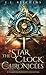 The Star Clock Chronicles