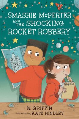 Smashie McPerter and the Shocking Rocket Robbery (Hardcover)