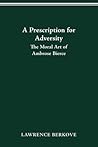 Prescription for Adversity: The Moral Art of Ambrose Bierce