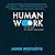 Human Work in the Age of Smart Machines