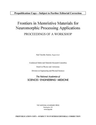 Frontiers in Memristive Materials for Neuromorphic Processing Applications: Proceedings of a Workshop