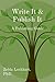 Write It & Publish It: A Pu...