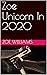Zoe Unicorn In 2020