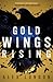 Gold Wings Rising (The Skybound Saga, 3)