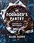 The Forager's Pantry: Cooking with Wild Edibles