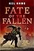Fate of the Fallen (The Shroud of Prophecy #1)