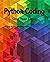 Python Coding - One Year Later: A Treasure Trove of Practical and Simple Examples