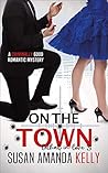 On the Town by Susan Amanda Kelly
