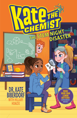 The STEM Night Disaster (Kate the Chemist #3)