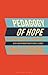 Pedagogy of Hope by Paulo Freire