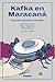 Kafka en Maracaná by David García Cames