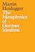 The Metaphysics of German I...