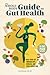The Whole-Body Guide to Gut...