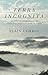 Terra Incognita: A History of Ignorance in the 18th and 19th Centuries
