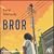 Bror