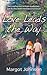 Love Leads the Way by Margot Johnson
