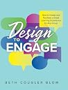 Design to Engage:...