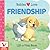 Babies Love Friendship: A L...