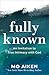 Fully Known: An Invitation ...