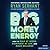 Big Money Energy: How to Rule at Work, Dominate at Life, and Make Millions