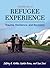 Handbook of Refugee Experience: Trauma, Resilience, and Recovery