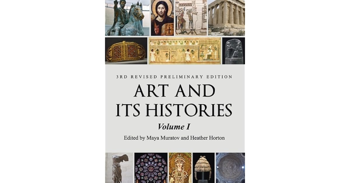 Art and Its Histories, Volume I by Maya Muratov