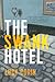 The Swank Hotel