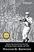 The Workingman's Game: Waverly, New York, the Twin Tiers and the Making of Modern Baseball, 1887–1898