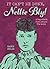 It Can't Be Done, Nellie Bly! by Nancy Ohlin It Can't Be Done, Nellie Bly! by Nancy Ohlin