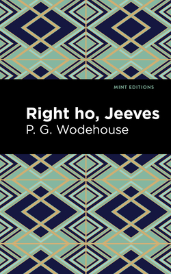 Right Ho, Jeeves