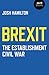Brexit by Josh Hamilton