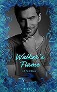Walker's Flame